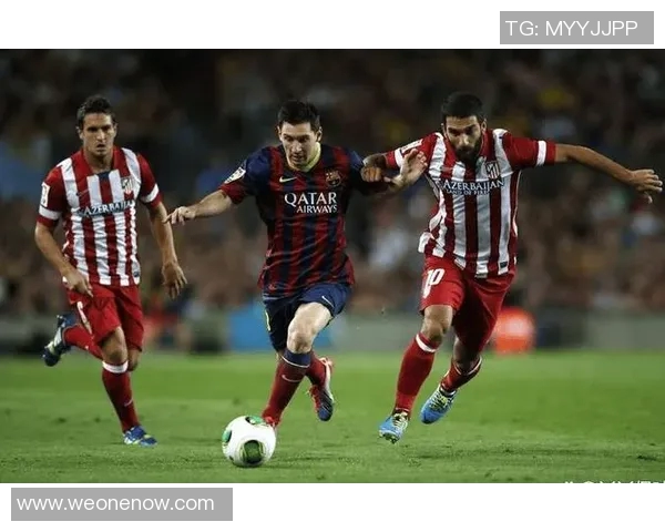 巴塞罗那与马德里竞技激战正酣谁能在西甲争夺战中胜出