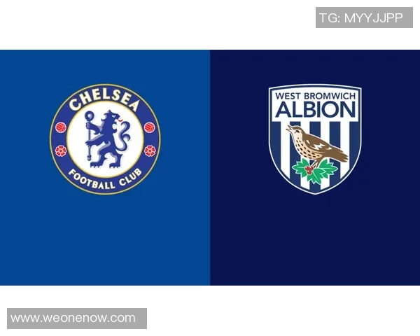 切尔西对西布朗比赛分析与推荐策略分享